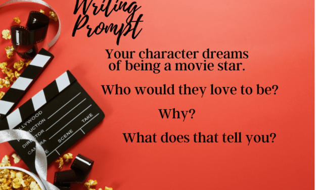 Writing Prompt: Movie Star?