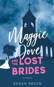 maggie dove and the lost brides