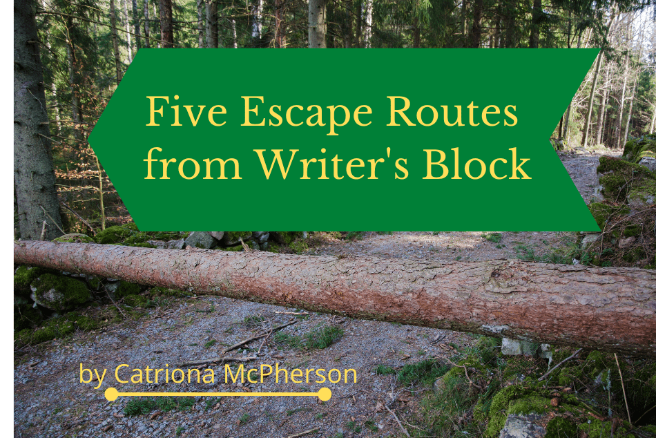 Five Escape Routes from Writer’s Block
