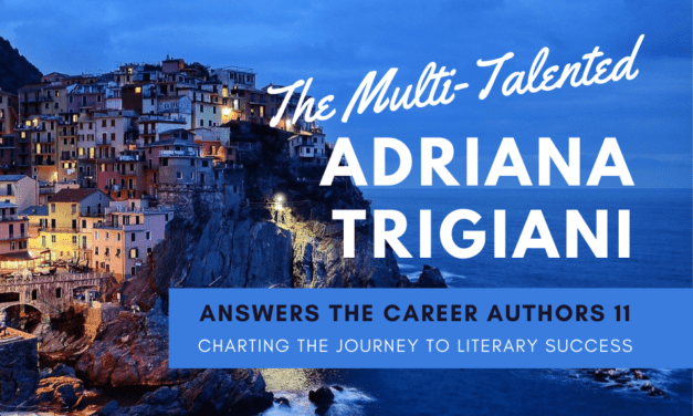 The Career Authors 11: Adriana Trigiani