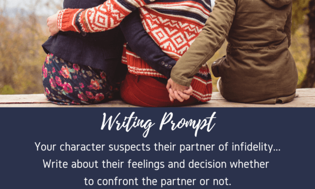 WRITING PROMPT: Infidelity