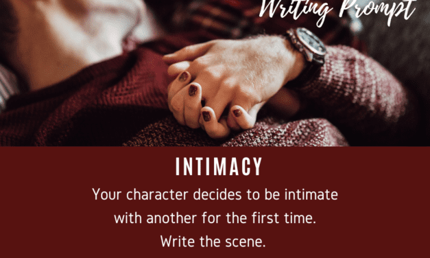Writing Prompt: Intimacy