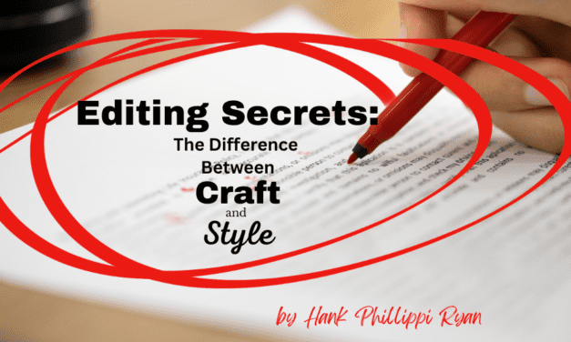 Editing Secrets: The Difference Between Craft and Style