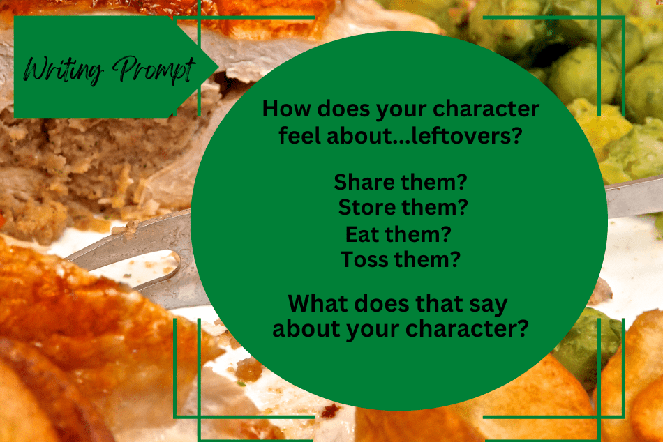 Writing Prompt: Leftovers