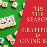 Gratitude & Giving Back