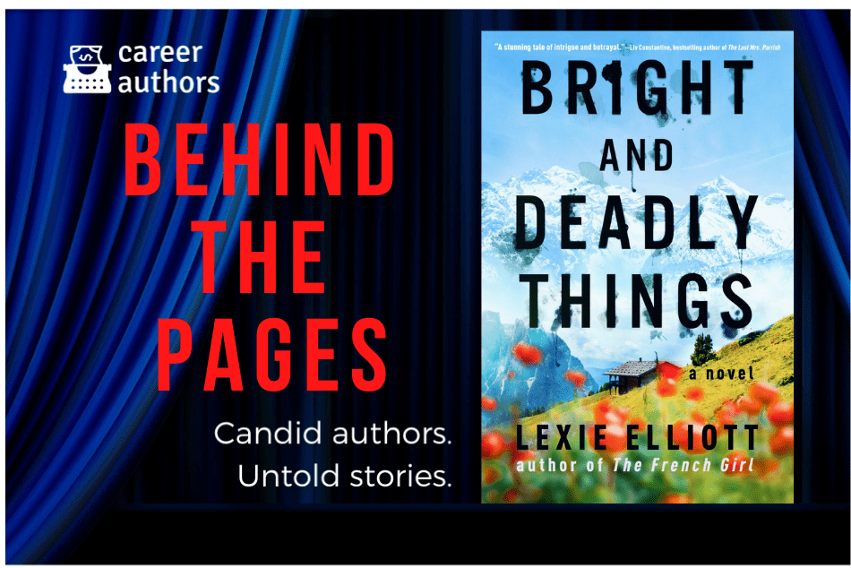 BEHIND THE PAGES: with Lexie Elliott