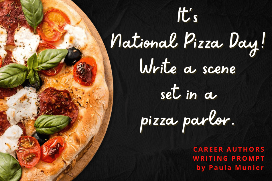 National Pizza Day Writing Prompt
