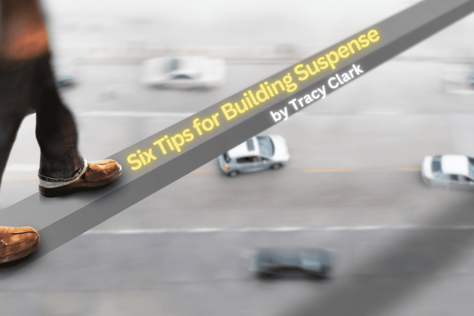 6 Tips for Building Suspense