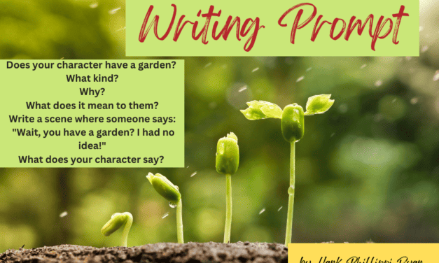 Writing Prompt: Tending Your Garden