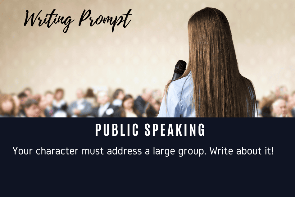Writing Prompt: Public Speaking