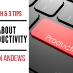 1 Myth and 3 Tips about Writing Productivity