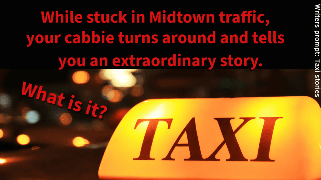 writers prompt taxi chatter