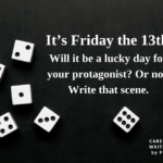 Friday the 13th Writing Prompt