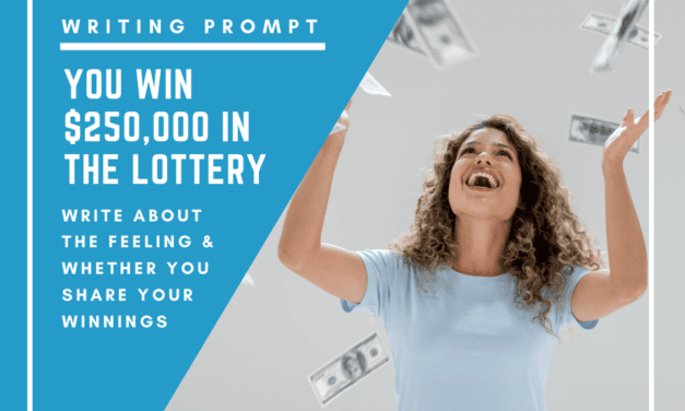 Writing Prompt: You’re a Winner!