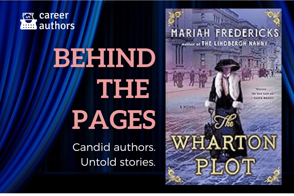 BEHIND THE PAGES: The Wharton Plot