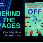 Behind The Pages: OFF THE AIR by Christina Estes