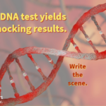 Writing prompt: Genes
