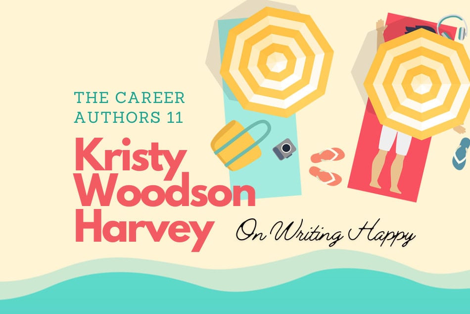 The Career Authors 11: Kristy Woodson Harvey
