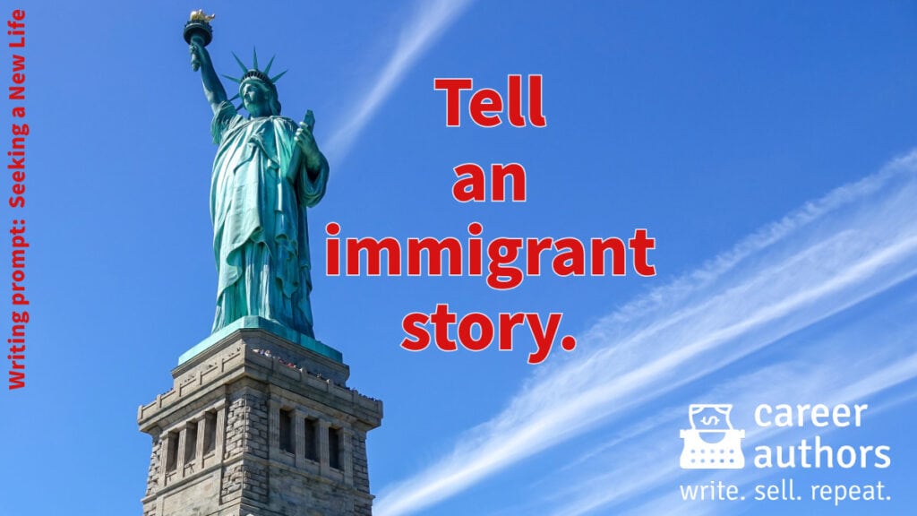 writing prompt immigrant story