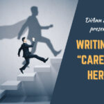 Writing A “Career” Hero