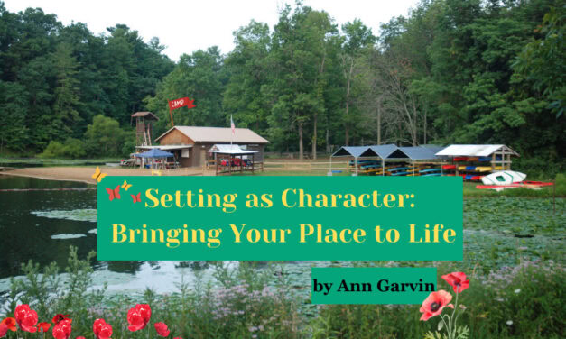 Setting as Character: Bringing Your Place to Life