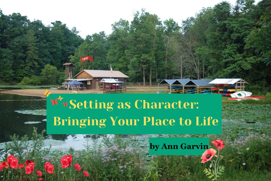 Setting as Character: Bringing Your Place to Life