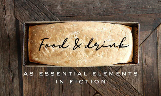 Food and Drink as Essential Elements in Fiction