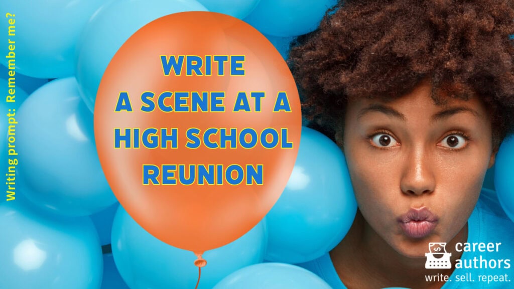 writing prompt h.s. reunion